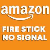 Amazon Fire Stick No Signal